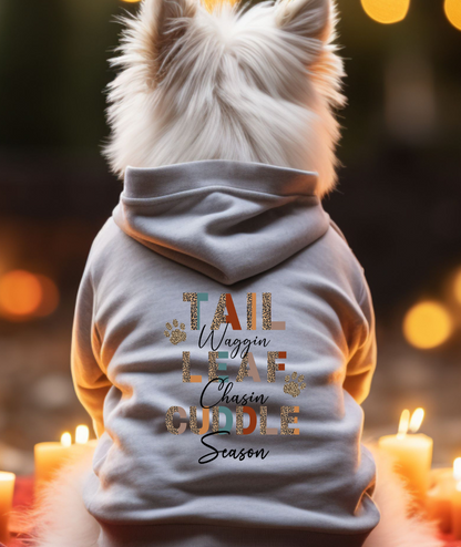 Custom Fall Pet Hoodie - Tail Waggin, Leaf Chasin, Cuddle Season | Animal Print Design